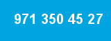 971 350 45 27